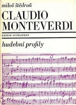 Claudio Monteverdi: (Génius opery)