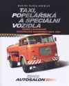 Taxi, popelářská a speciální vozidla - České a slovenské víceúčelové automobily od r. 1906
