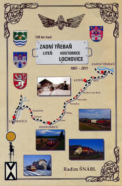 110 let trati Zadní Třebaň – Liteň – Hostomice – Lochovice