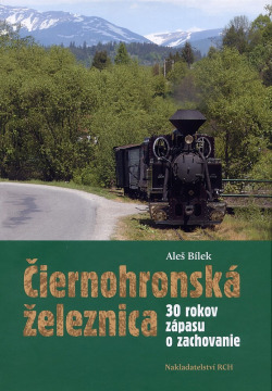 Čiernohronská železnica a Čiernohronská lesní dráha