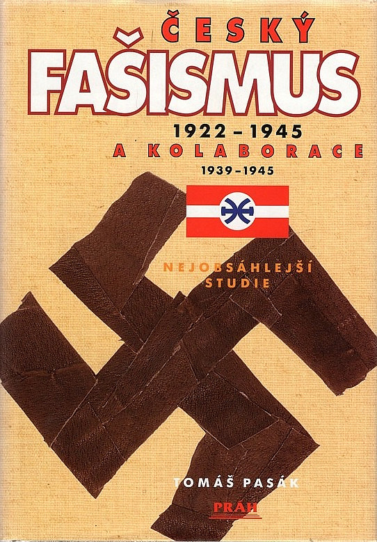 Český fašismus 1922-1945 a kolaborace 1939-1945