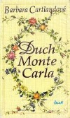 Duch Monte Carla