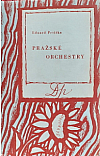 Pražské orchestry