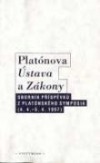 Platónova Ústava a Zákony - sborník příspěvků z platónského sympózia (4.4.-5.4. 1997)