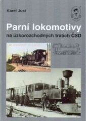 Parní lokomotivy na úzkorozchodných tratích ČSD