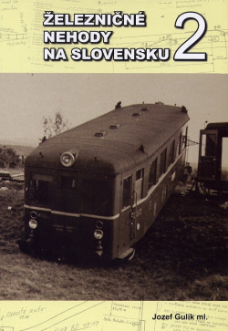 Železničné nehody na Slovensku 2