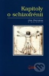 Kapitoly o schizofrénii