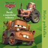 Auta - Burák a neposlušné traktory - Moje pohádka