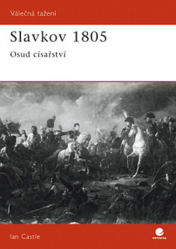 Slavkov 1805 - Osud císařství