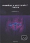 Ovariálny a menštruačný cyklus