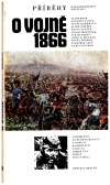 Příběhy o vojně 1866