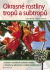 Okrasné rostliny tropů a subtropů