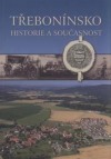 Třebonínsko - historie a současnost