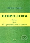Geopolitika: Klasická, Nová: EÚ - geopolitický aktér 21. storočia