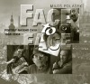 Face to Face: Portrét našeho času