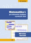 Matematika I. - pro distanční studium vysokých škol