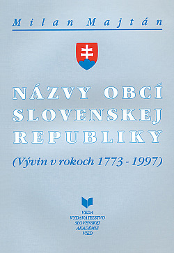 Názvy obcí Slovenskej republiky (Vývin v rokoch 1773-1997)