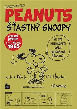 Šťastný Snoopy –  Sebrané stripy Peanuts  (1.1.–16.10.1965)