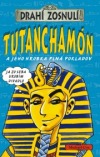 Tutanchamón a jeho hrobka plná pokladov
