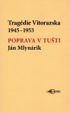Tragédie Vitorazska 1945-1953, Poprava v Tušti