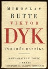 Viktor Dyk - Portrét básníka