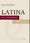 Latina pro historiky a archiváře