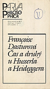 Čas a druhý u Husserla a Heideggera