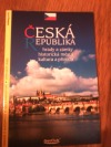 Česká republika: hrady a zámky, historická města, kultura a příroda