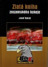 Zlatá kniha znojemského hokeje