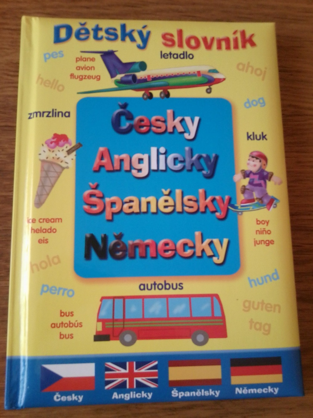Dětský slovník Česky Anglicky Španělsky Německy