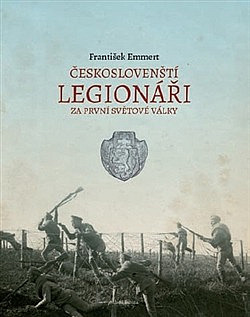 Českoslovenští legionáři za první světové války obálka knihy