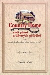 Country Home . . . svět písní a dávných příběhů