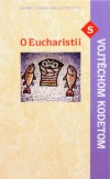 O Eucharistii s Vojtěchom Kodetom