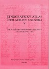 Etnografický atlas Čech, Moravy a Slezska V