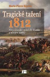 Tragické tažení 1812