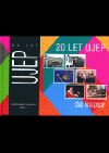 20 let UJEP : k 20. výročí založení Univerzity Jana Evangelisty Purkyně v Ústí nad Labem