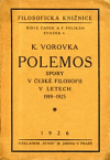 Polemos: spory v české filosofii v letech 1919-1925