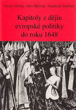 Kapitoly z dějin evropské politiky do roku 1648