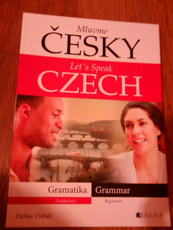 Mluvme česky - Gramatika - Let´s Speak Czech - Grammar