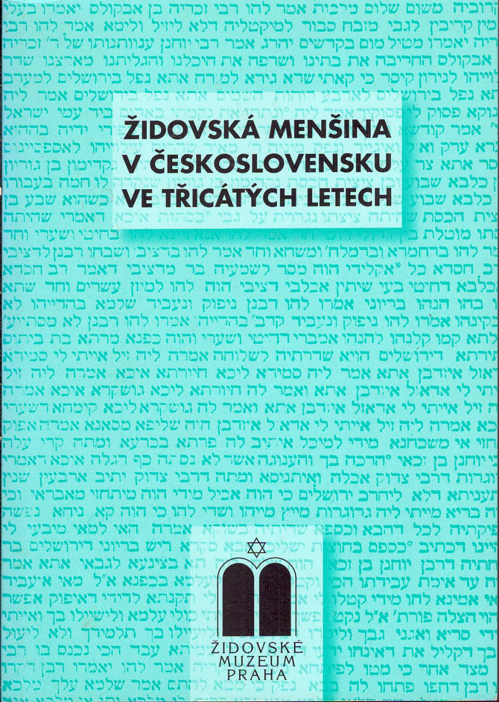 Židovská menšina v Československu ve třicátých letech
