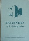 Matematika pre 4. ročník gymnázia