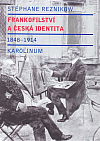Frankofilství a česká identita (1848-1914)