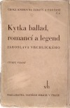 Kytka balad, romancí a legend