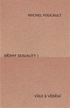 Dějiny sexuality I. - Vůle k vědění