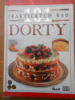 Dorty - 101 praktických rad