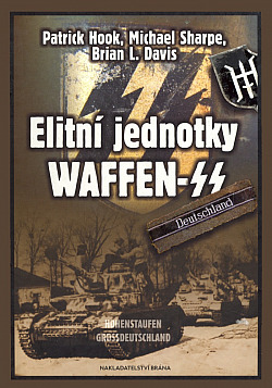 Elitní jednotky Waffen-SS: Hohenstaufen a Grossdeutschland