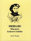 Eberhard - Mincmistr Království českého
