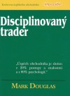 Disciplinovaný trader