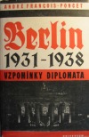 Berlín 1931 - 1938 - Vzpomínky diplomata