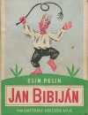 Jan Bibiján (Neuvěřitelné příběhy jednoho chlapce)